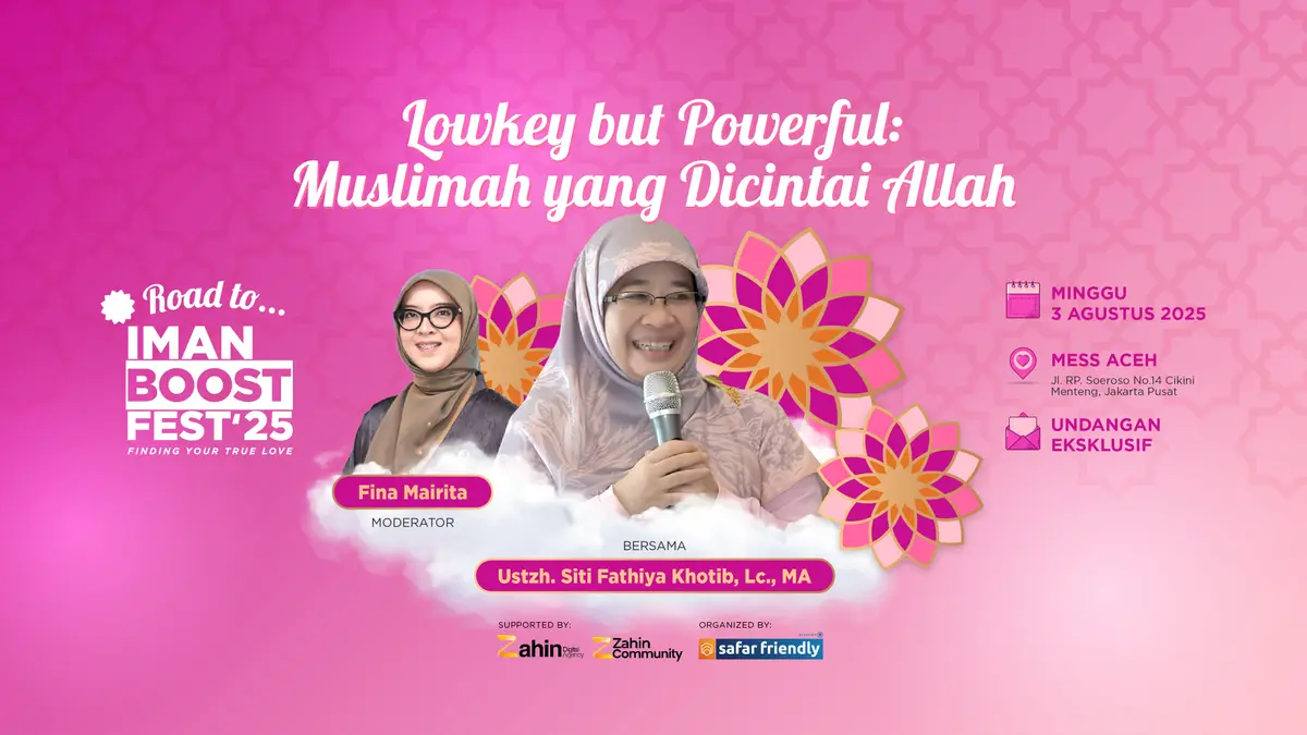 Road To Iman Boost Fest "Lowkey But Powerfull : Muslimah Yang Ditcintai Allah"